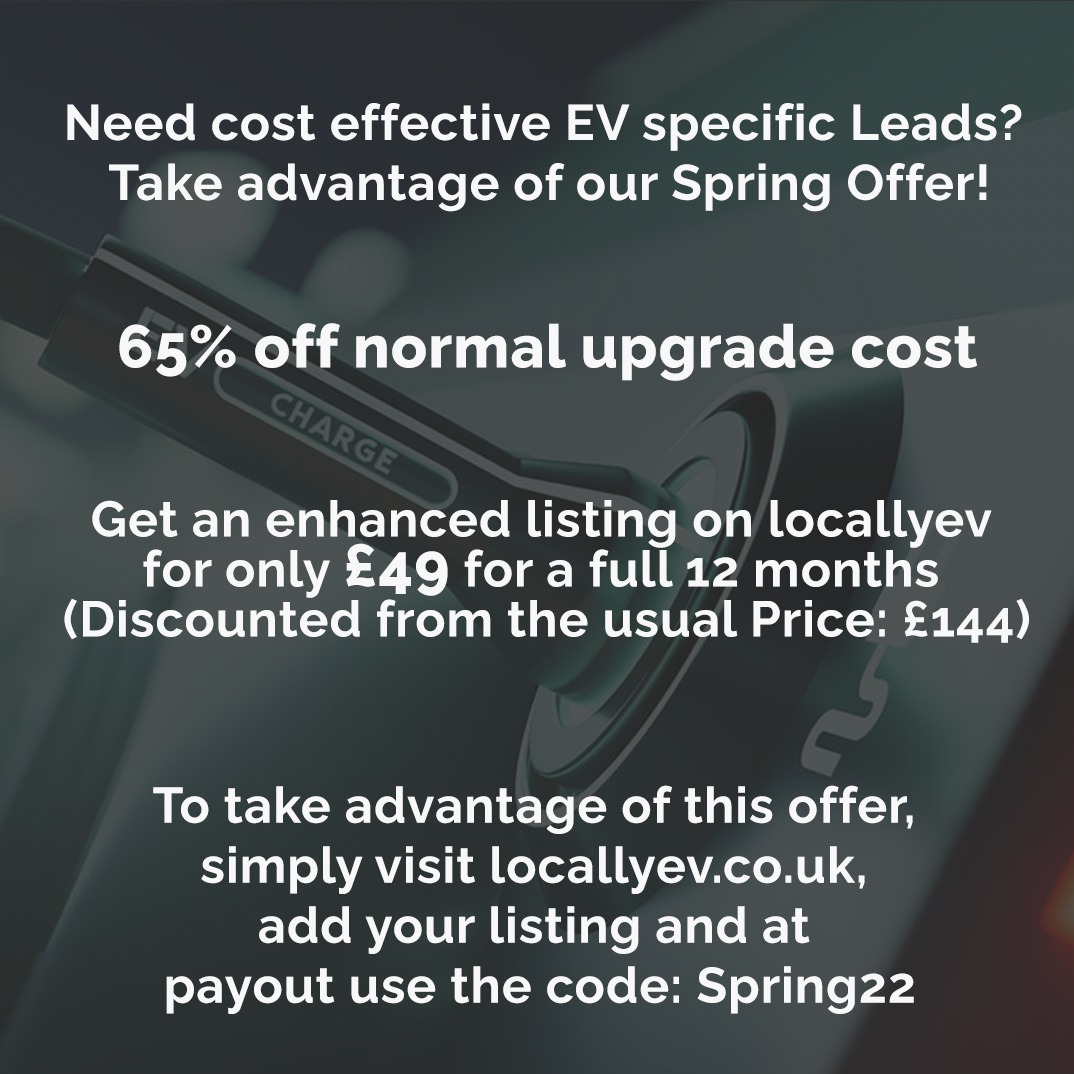 LocallyEv's tweet photo. Are you an EV business? Are you looking for new #EV leads? Then be sure to take advantage of our Spring Offer today! See https://t.co/vBMtKe7xx5 for more details.

#emobility #electricvehicles #EVCharging #ElectricMotorcycles #phev #electricscooters #ebike #EVArchitecture https://t.co/Y4BOIeNdE7