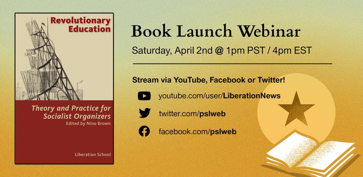 Join us at 1pm PST / 4pm EST on Saturday, April 2nd to celebrate the launch of the second edition of “Revolutionary Education: Theory and Practice for Socialist Organizers” – a PSL publication and the first from the Liberation School Editorial Collective.