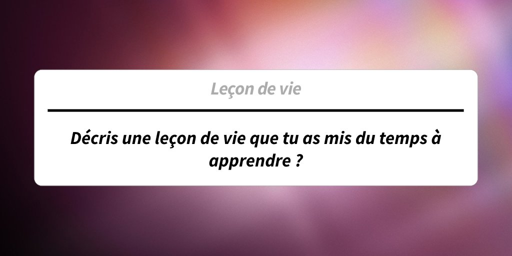 plsask_me's tweet photo. Décris une leçon de vie que tu as mis du temps à apprendre ? #plsask ➡️https://t.co/pMIYMLGGt3 https://t.co/rDdkvR8eBT