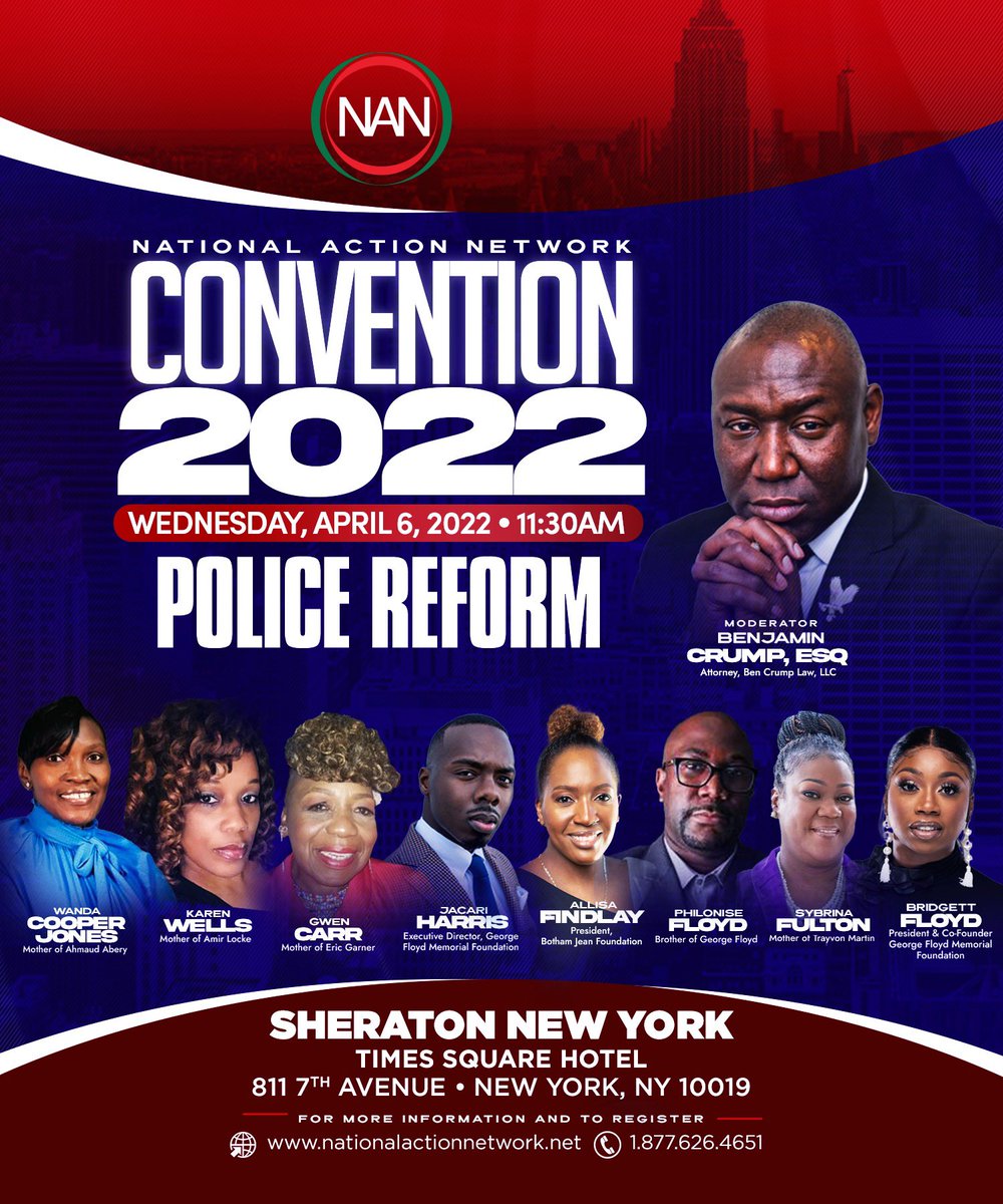 Join us for the #NANCONV2022 police reform panel w/ Attorney Ben Crump, Wanda Cooper Jones, Karen Wells, Gwen Carr, Jacari Harris, Alissa Findlay, Philonise Floyd, Sybrina Fulton, and Bridgett Floyd. Visit nationalactionnetwork.net to register. Graphic by @SupremeCreative