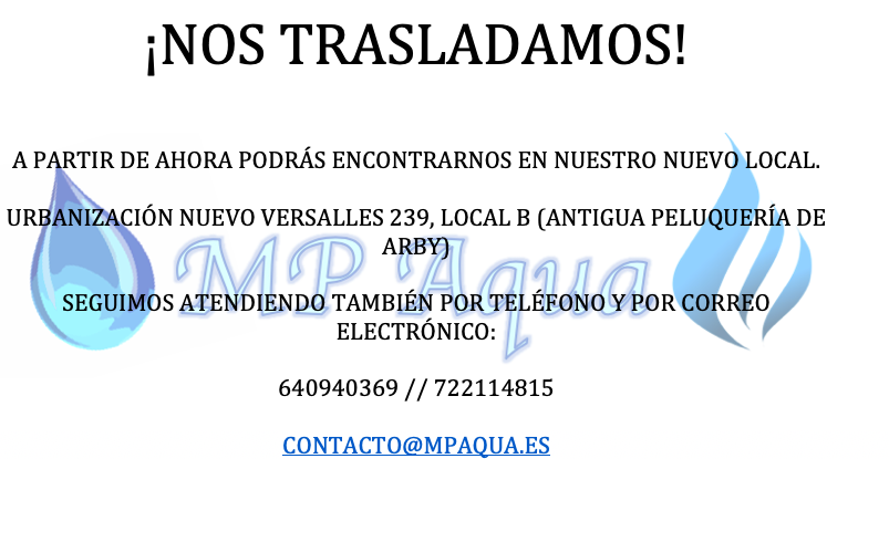MP_Aqua's tweet photo. Seguimos innovando y para ello ... nos trasladamos!! Podéis encontrarnos en Nuevo Versalles 239 Local B en Fuenlabrada,en el Barrio de Loranca. Y por supuesto, siempre disponibles en nuestro correo electrónico y teléfonos #nuestrotrabajotubienestar #mpaqua #loranca #fuenlabrada https://t.co/tp07pSgwBm