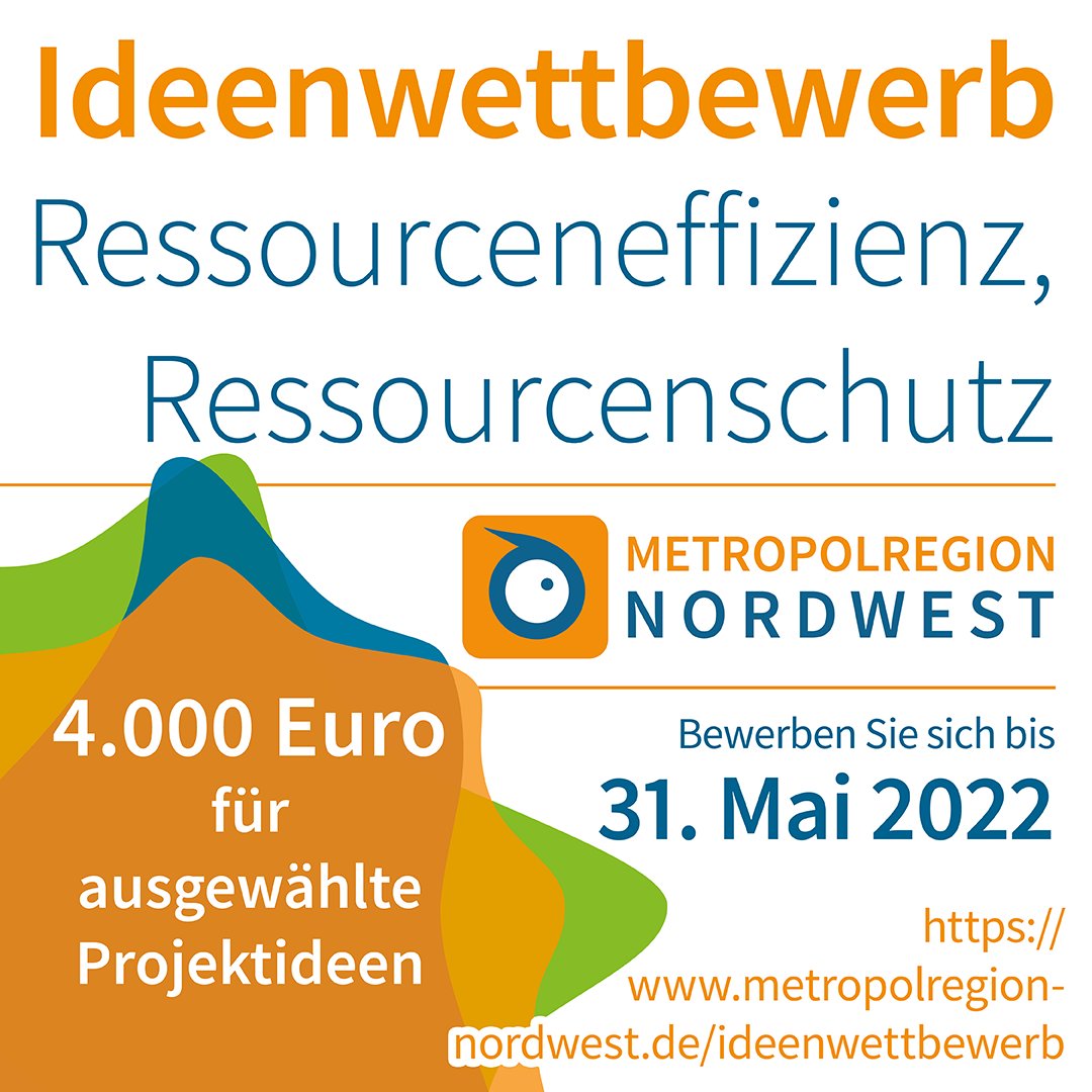Macht mit beim Ideenwettbewerb „Ressourceneffizienz, Ressourcenschutz“ der Metropolregion Nordwest und bewerbt euch für eine Förderung von 4.000€! Gesucht werden Projekte zu #Energieeffizienz, nachh. Konsum &amp; Produktion, Ressourcenschutz und Bildung: metropolregion-nordwest.de/ideenwettbewerb