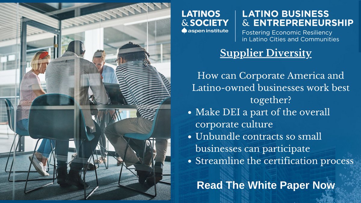 #Diversity in corporate #contracting strengthens Latino businesses and their communities. Our #LatinoBizSummit white paper shows how to reap these benefits and other ways to strengthen Latino business ecosystems.  aspeninstitute.org/publications/s… #procurement