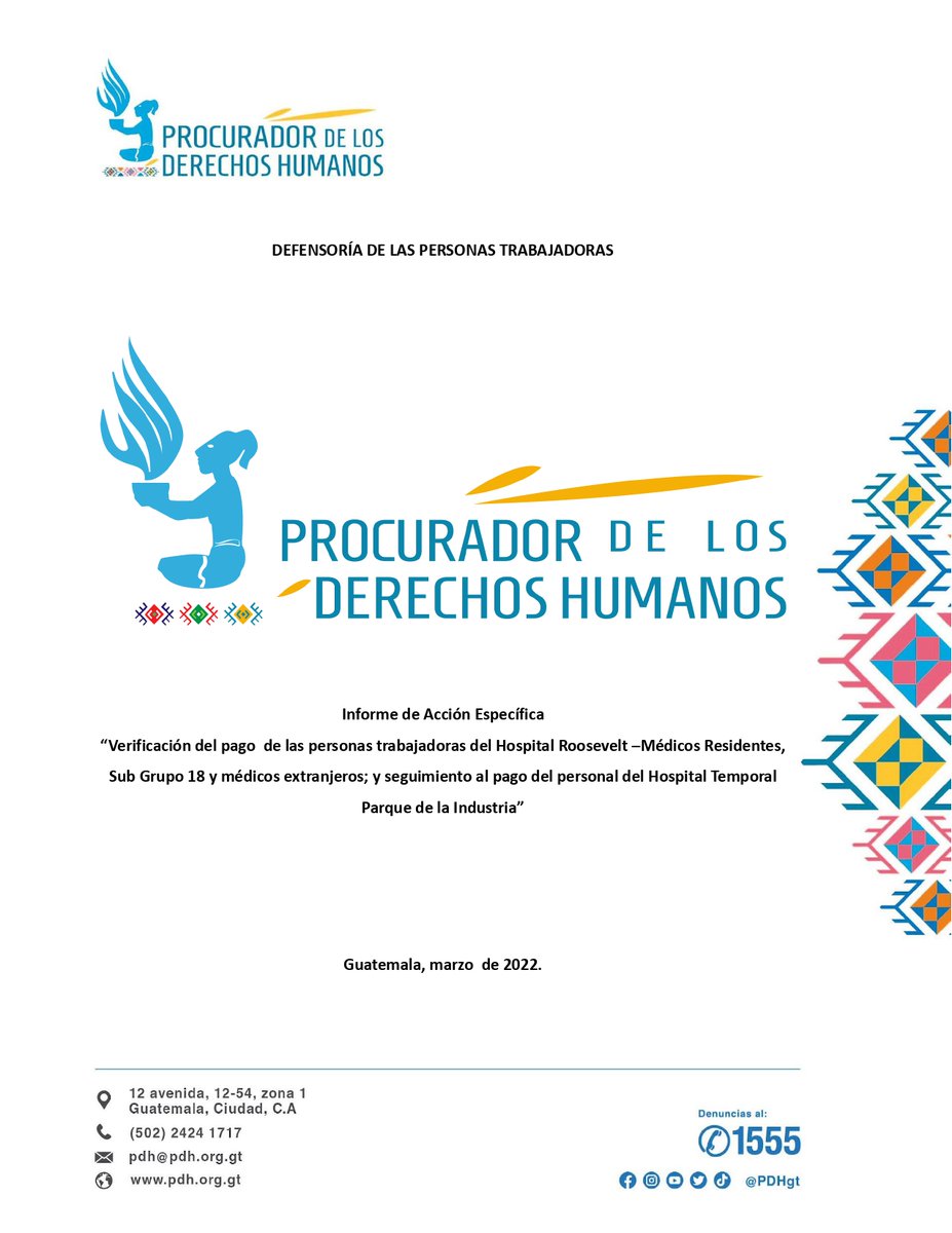 PDHgt's tweet photo. #HallazgosPDH #ConclusionesPDH y #RecomendacionesPDH de verificación del pago de las personas trabajadoras del @HRooseveltGT (médicos residentes, extranjeros y Sub Grupo 18) y del personal del Hospital Temporal Parque de la Industria
https://t.co/iYRdhPTKNY https://t.co/SppFwIPVrJ