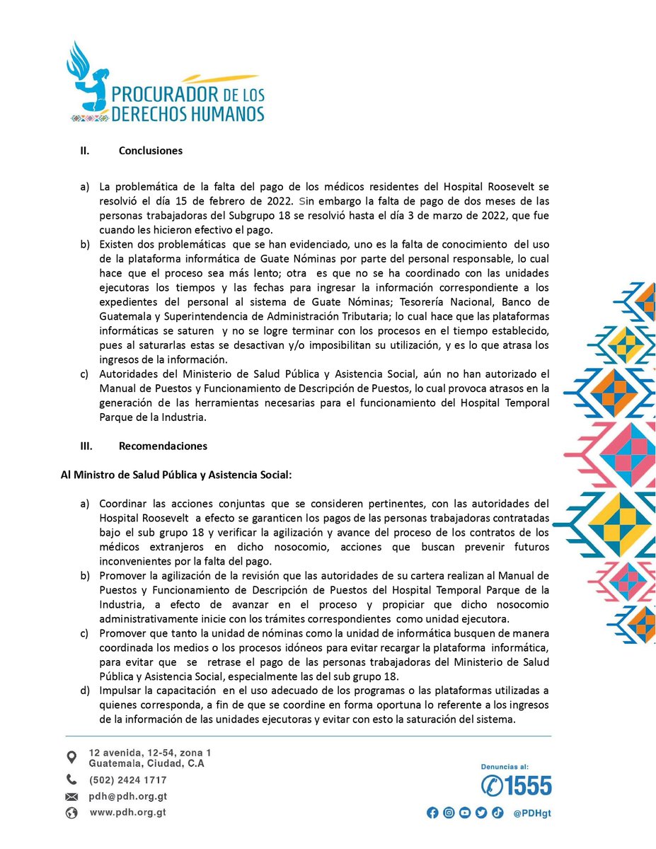 PDHgt's tweet photo. #HallazgosPDH #ConclusionesPDH y #RecomendacionesPDH de verificación del pago de las personas trabajadoras del @HRooseveltGT (médicos residentes, extranjeros y Sub Grupo 18) y del personal del Hospital Temporal Parque de la Industria
https://t.co/iYRdhPTKNY https://t.co/SppFwIPVrJ
