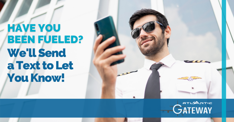 AtlanticFBO's tweet photo. Want to be notified as soon as your aircraft is fueled or staged online for your departure? Well, now you can be! With Atlantic Gateway Text Notifications, you’ll receive a message when your services are complete. Opt-in today so you don’t miss out! #AtlanticGateway