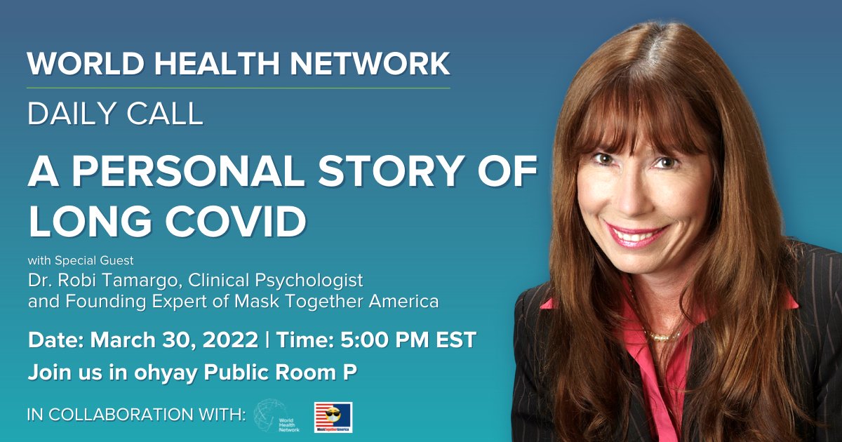 Join the <a href="/TheWHN/">World Health Network</a> for a special speaker session today at 5pm with <a href="/DrTamargo/">Robi Tamargo</a> and get her personal experience with #LongCovid.

Signup here: zcu.io/AmcQ

<a href="/TogetherWeMask/">MaskTogetherAmerica</a> #LongHaulers #LongActionNow #LongCovidRecovery #LongCovidSymptoms #TreatLongCovid #Covid19 #Pandemic