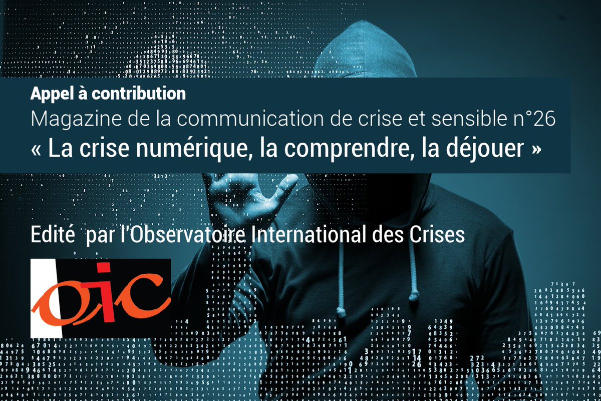 ActuOIC's tweet photo. 📖Appel à contribution 🕸️#comdecrise #RPCrise #Badbuzz #FakeNews #CriseNumérique
Magazine de la communication de crise et sensible n°26 : « La crise numérique, la comprendre, la déjouer »
➡️https://t.co/oGb8rKfzM2 https://t.co/Llh2b0TKwg