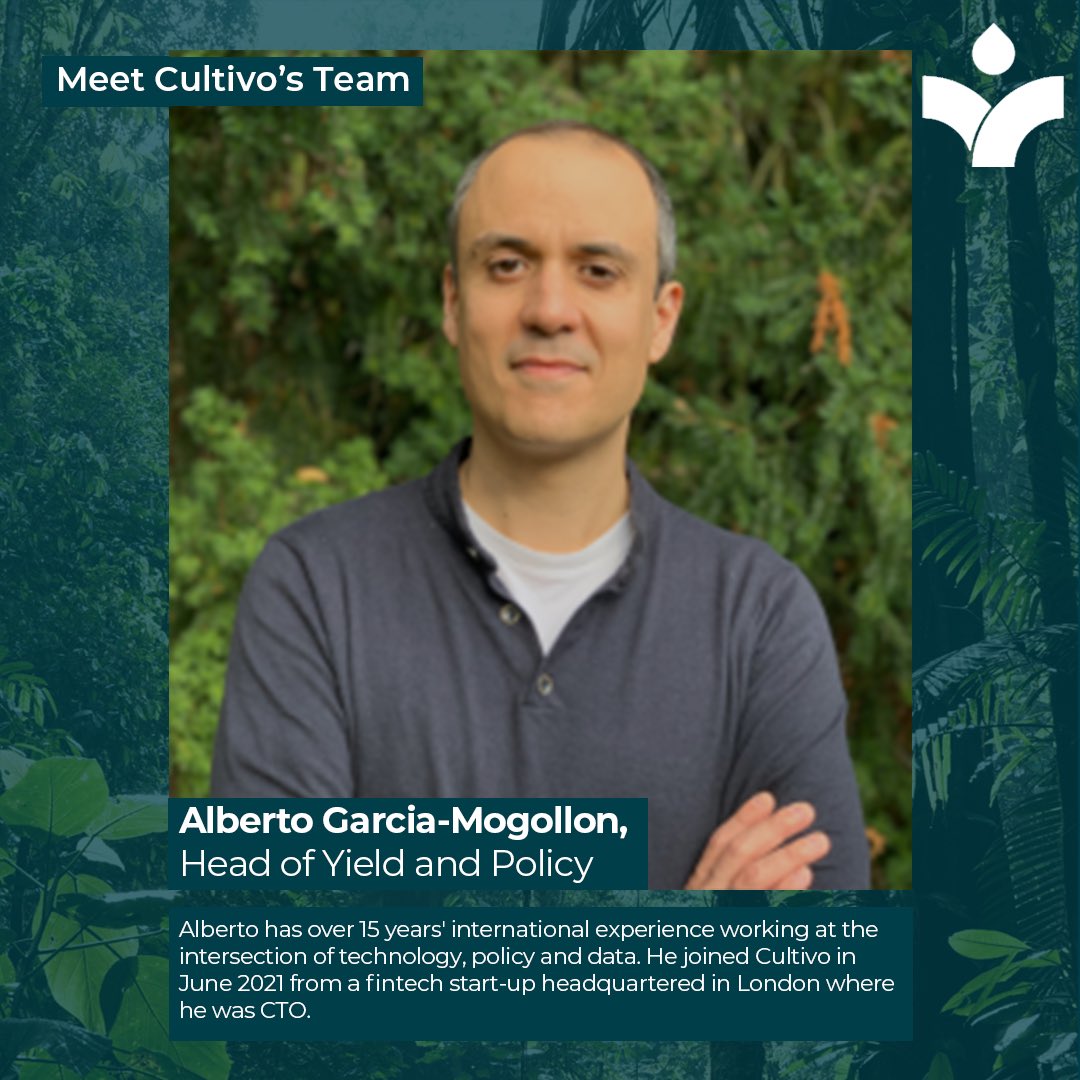 Introducing Alberto, our Head of Yield and Policy, whose role is focused on understanding and expanding the opportunities around natural capital, playing a key role in bridging science, technology and investment at Cultivo.  cultivo.land/company/about-…