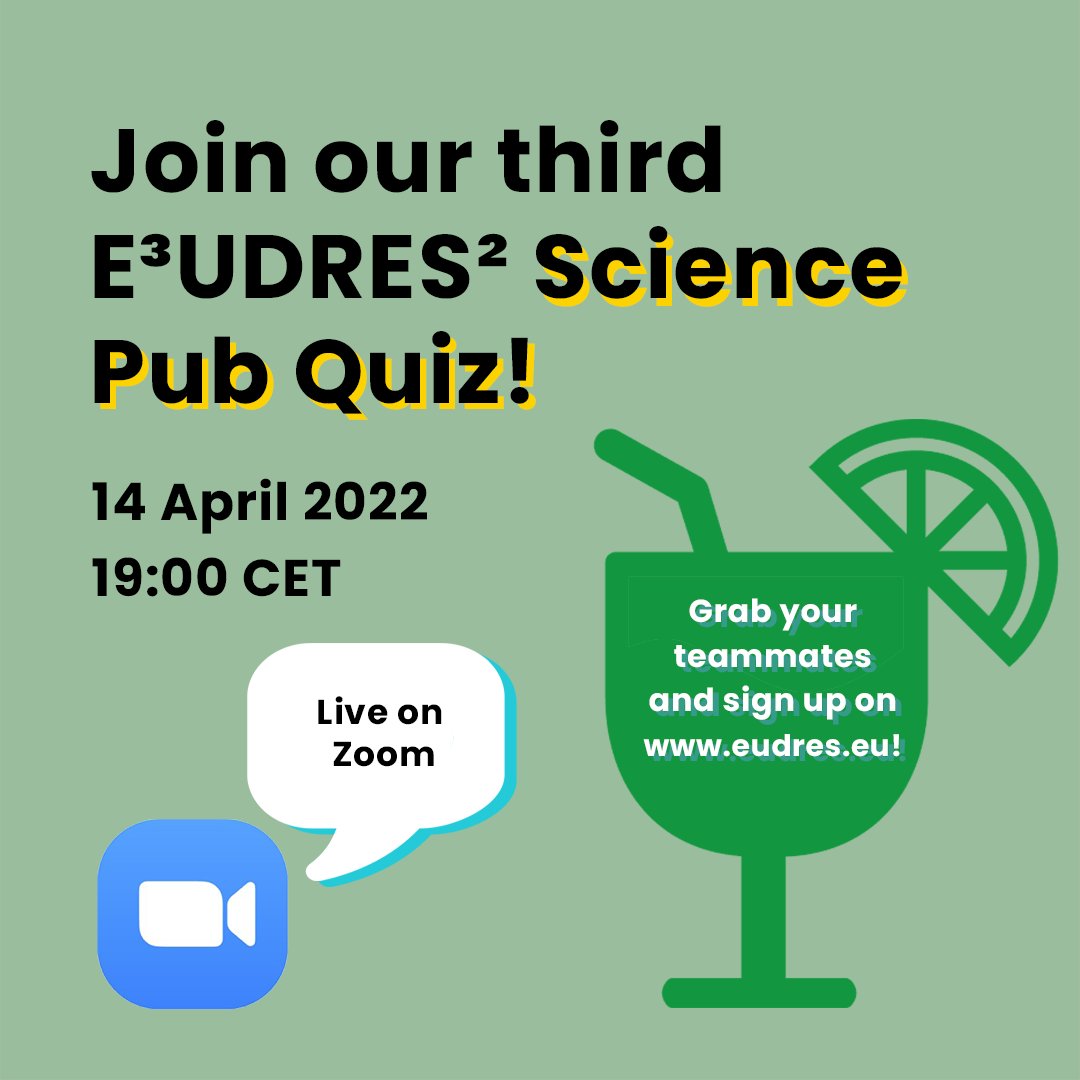 The third edition of our E³UDRES² Science Pub Quiz will take place on the 14th of April, 19:00 CET! We are looking forward to an hour full of fun and full of knowledge! 🤩
Register your team here: eudres.eu/pubquiz

Who said science isn't fun?! 😎