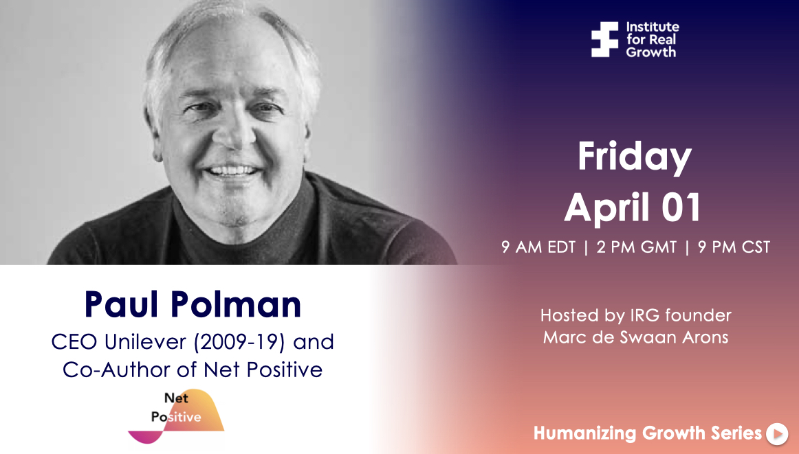 Is the world better off because your business is in it? This is the central question in the next Humanizing Growth Series with <a href="/PaulPolman/">Paul Polman</a>; author of a Financial Times Business Book of the Year ‘Net Positive’. 

Sign up for the webinar on: ow.ly/RSG550IpXWB