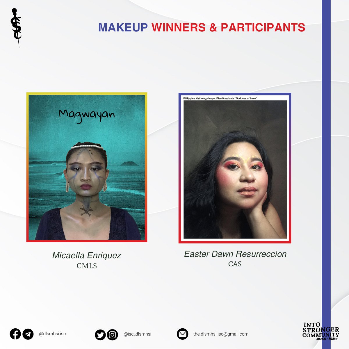 isc_dlsmhsi's tweet image. Congratulations to the winners and participants of the TAGISAN: Makeup Competition, a segment of LS Days 2022: TAYO 2022 - Tumindig sa Bawat Tinig.

#TANAW
#IntoStrongerCommunity 
#ISC2021