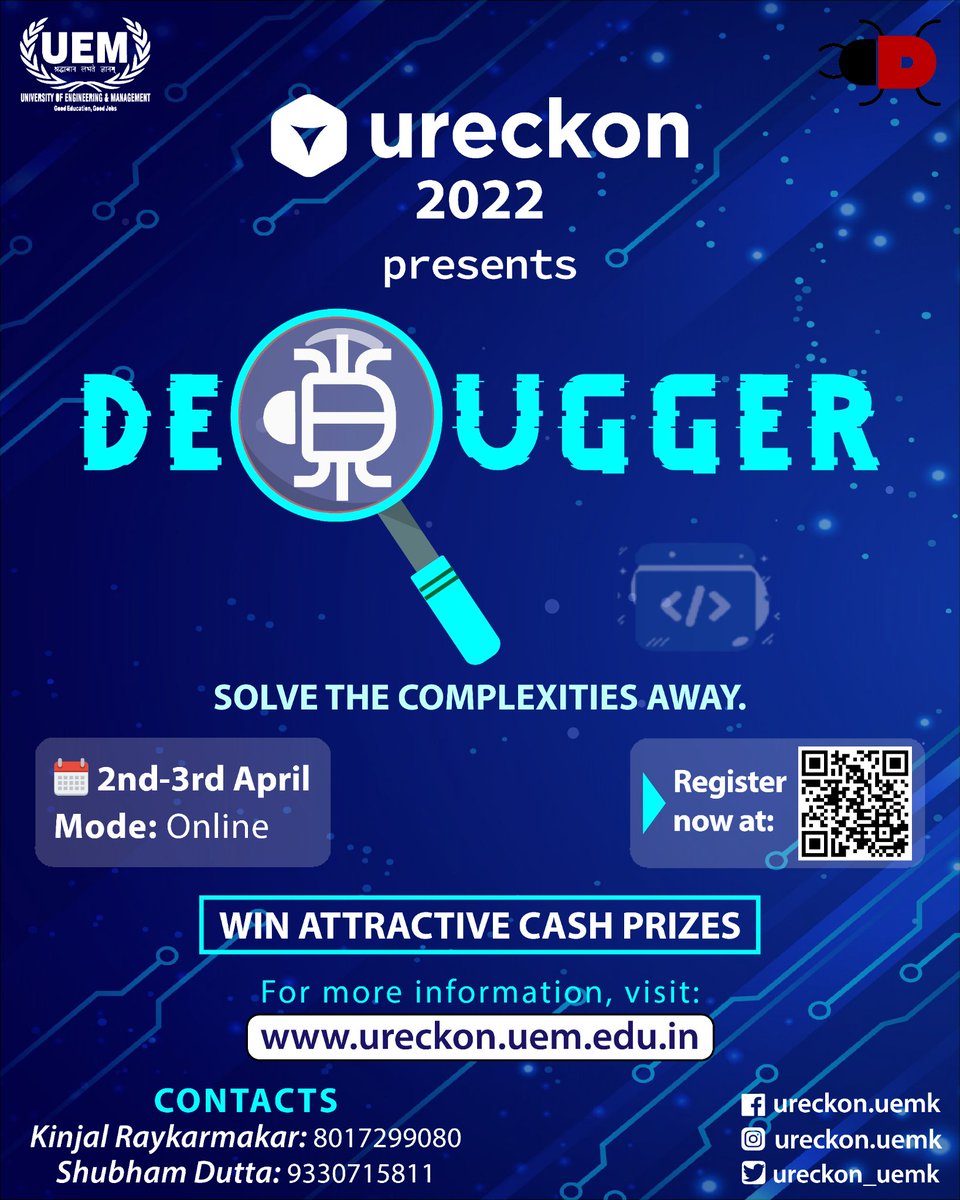 Ureckon_Uemk's tweet photo. Do you think you've got what it takes? Register for Debugger, which is being hosted by URECKON https://t.co/xZtxpygFdi gives you a set of challenges to debug and test in order to assess your talents! 
Registration Link: https://t.co/ck0UgDWzUV https://t.co/EYM6HXi8eG