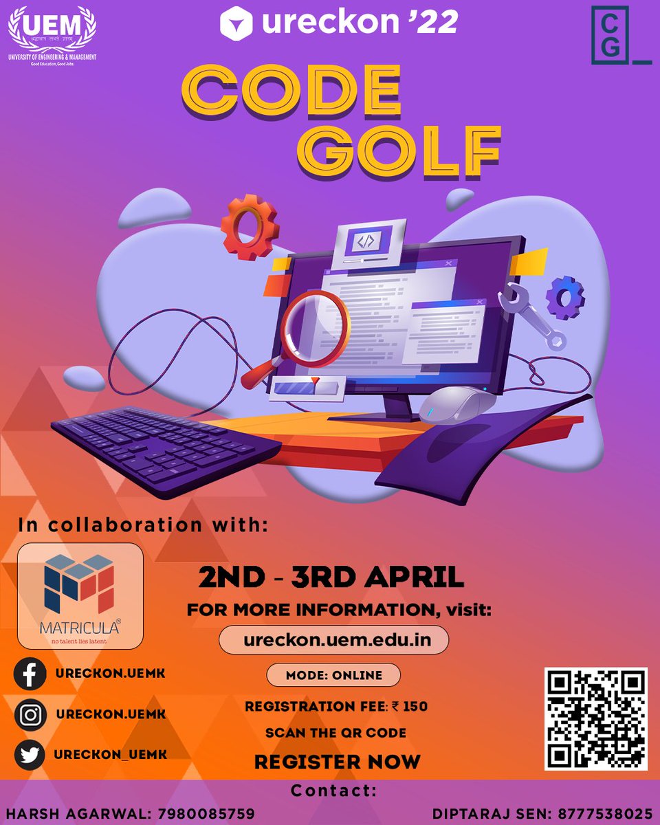 Ureckon_Uemk's tweet photo. This is your chance to prove your mettle in the shortest coding challenge: Code Golf. One of the best techno-management fests ever, URECKON '22 is waiting for you to participate! Registration Link: https://t.co/ck0UgDWzUV https://t.co/FU5vmMOjYD