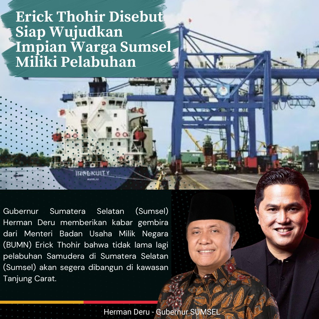 abbynfam's tweet photo. Mentri BUMN Erick Thohir siapa wujudkan impian warga Sumatera Selatan untuk memiliki pelabuhan di kawasan Tanjung Carat - Sumatera Selatan

@erickthohir
#ErickThohirSolusiRakyat https://t.co/K8foobTeN4