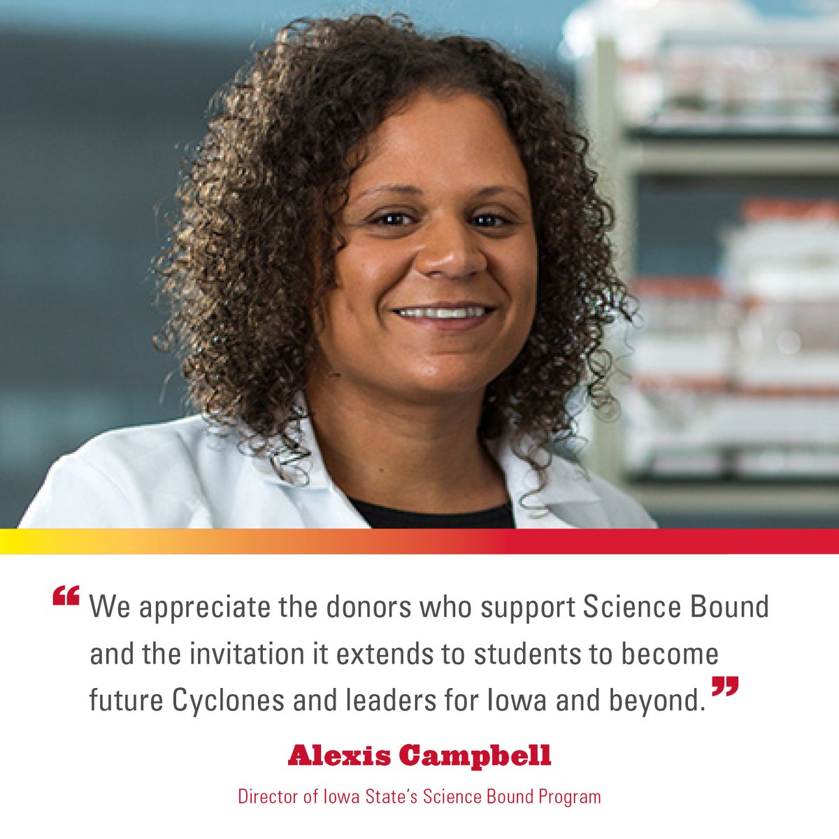 Iowa State’s donor-supported <a href="/isusciencebound/">Science Bound</a> creates opportunity and helps meet demand for a globally competitive, highly-trained workforce by increasing the number of diverse Iowa students who pursue #ASTEM degrees. Learn more forevertrueisu.com/a3-bound-for-s…