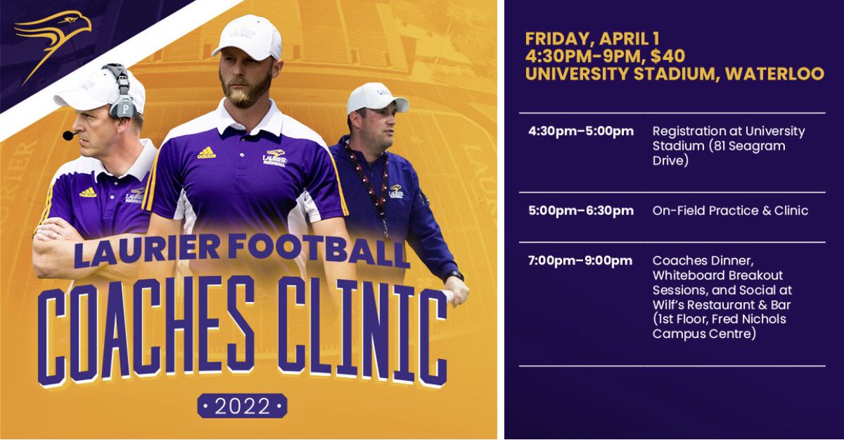 Live and in-person Coaches Clinic this Friday. Watch a <a href="/LaurierFootball/">Laurier Golden Hawks Football</a> practice and on-field clinic. Then join us after at <a href="/WilfsPub/">Wilf’s Restaurant & Bar</a> for whiteboard sessions, dinner, and social. #SoarAbove

Register here: secure.laurierathletics.com/ecommerce/prod…