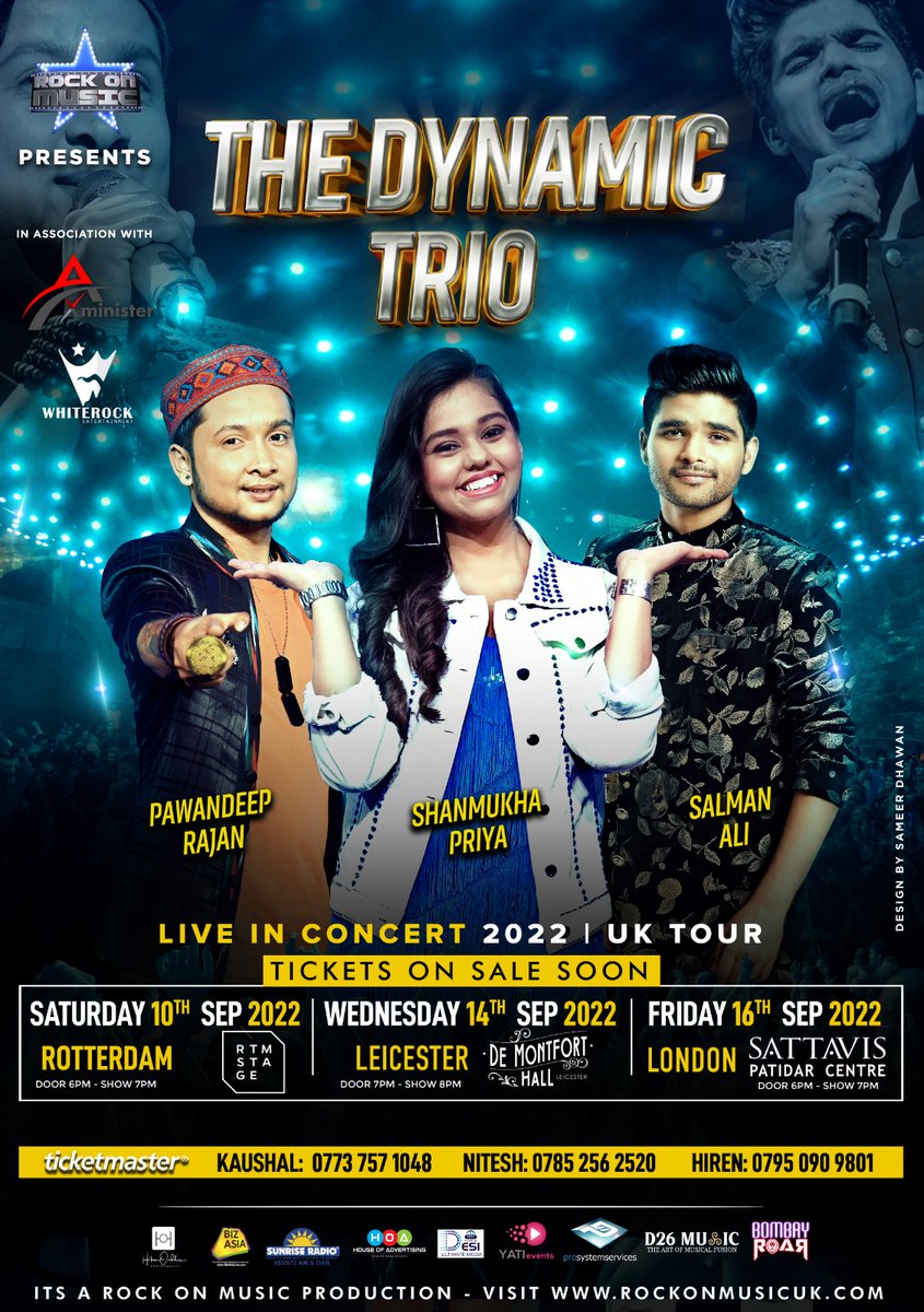 BizAsiaLive's tweet photo. BizAsia proud to partner #RockOnMusic #TheDynamicTrio

Tickets on sale soon!

#PawandeepRajan | #ShanmukhaPriya | #SalmanAli

▶ 14th Sept - #Leicester
▶ 16th Sept - #London

@RockOnMusicLtd https://t.co/bIwuTKfC6W