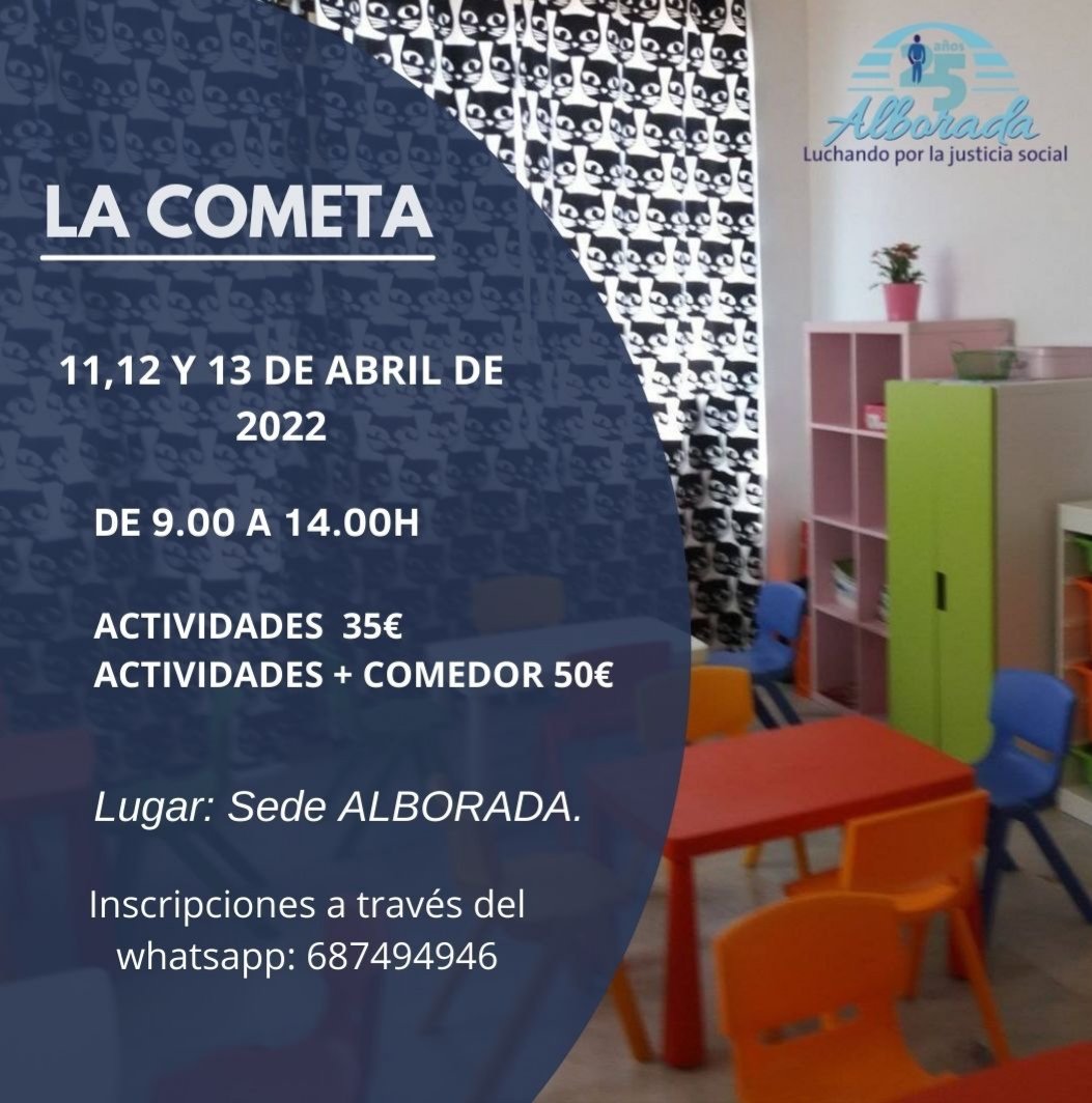 🎏🎏 ¡Esta Semana Santa vuelve 𝗟𝗮 𝗖𝗼𝗺𝗲𝘁𝗮 de Alborada! 

ℹ️ Más información e inscripciones: 📱 687494946

#Familias #Conciliación #SemanaSanta2022