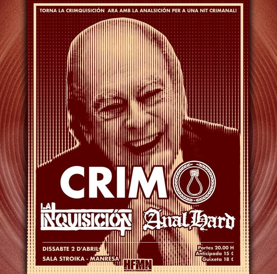 Concert amb CRIM, LA INQUISICIÓN i ANAL HARD dissabte a Manresa.

📍Stroika
⏲️20h
🎟️15€

#salastroika #manresa #concertscatalunya
