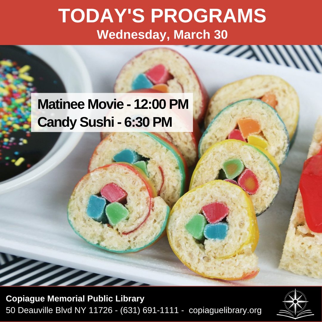 CopiagueLibrary's tweet image. Don&apos;t miss today&apos;s programs!
copiaguelibrary.org.

#CopiagueLibrary #CopiagueNY #CandySushi #Movies #LibraryPrograms