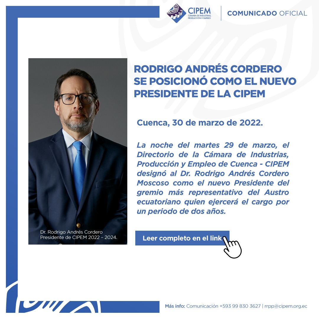 🗣️ #Comunicado: 

El Dr. Rodrigo Andrés Cordero Moscoso <a href="/rodrigocorderom/">Rodrigo A. Cordero</a> es el nuevo Presidente de <a href="/cipemec/">Cámara CIPEM</a> por el período  2022 - 2024.

Felicitaciones y el mayor de los éxitos al frente de nuestro gremio empresarial.

Nota completa aquí 👇🏻
bit.ly/38c3rAx