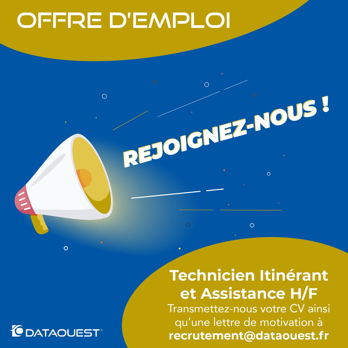 [📣 OFFRE D’EMPLOI]

✅ Vous souhaitez intégrer une super équipe en tant que Technicien Itinérant et Assistance H/F ?
 
✉️ Transmettez-nous votre CV ainsi qu’une lettre de motivation à recrutement@dataouest.fr. ✍️📄

Et surprenez-nous avec votre candidature !  🎯

#offredemploi