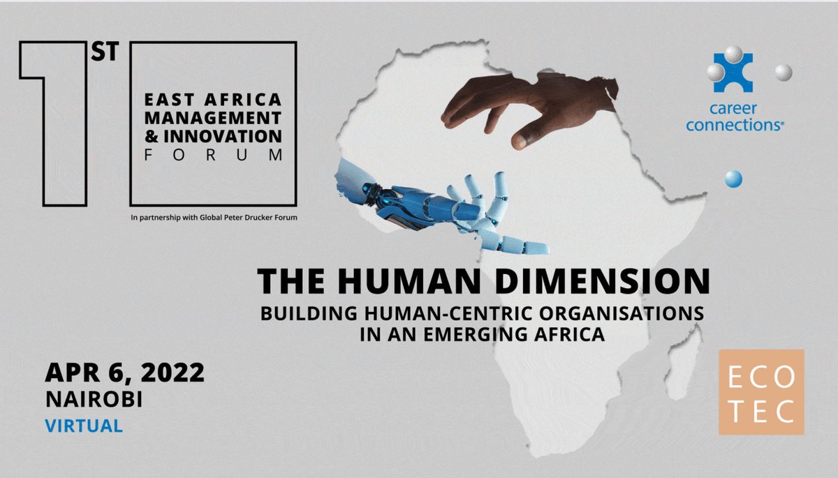GDruckerForum's tweet photo. 1st stop on the 2022 Drucker journey: East Africa Management & Innovation Forum (#EAMIF) in Nairobi/Virtual on April 6th, 12:00–18:00 EAT.
We invite you to register for important insights into purpose, #digital transformation, #leadership and #innovation: https://t.co/jtsvrQZzXt https://t.co/L04wMxhoUG