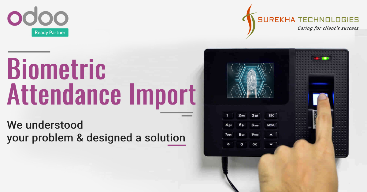 surekhatech's tweet photo. Attendance Import takes lots of Man hours and also has risks of errors while importing the same. Make your Attendance Import Easy with Odoo !!! https://t.co/DMYeIZKnIr
#odoo #Biometric #Attendance #fingerprint #employees #HR #odoo14 #odoomarketplace #surekhatech #accesscontrol https://t.co/CGPm0sz8Vt