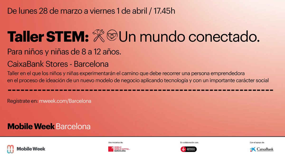 caixabank's tweet photo. 🕹 Junto con @MWCapital, organizamos Taller STEM “Un mundo conectado” 📲 donde los niñxs se ponen en la piel del emprendedor cuando idea un nuevo modelo de negocio aplicando tecnología.
Regístrate 👉 https://t.co/PW9BFWe1Ej
#mWeek2022 https://t.co/wYkj7imIs7