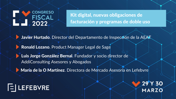 Lefebvre_ES's tweet photo. ⏰💡#CongresoFiscal2022, nuevo taller en el que Javier Hurtado de la AEAT, @ronald_lozano_m de @SageSpain , @mariadelaomar de @Lefebvre_ES y Luis Jorge González Bernal de @AddiConsultil, analizan el Kit digital #CongresoFiscal #LefebvreFiscal https://t.co/Uo3aNV4EIz