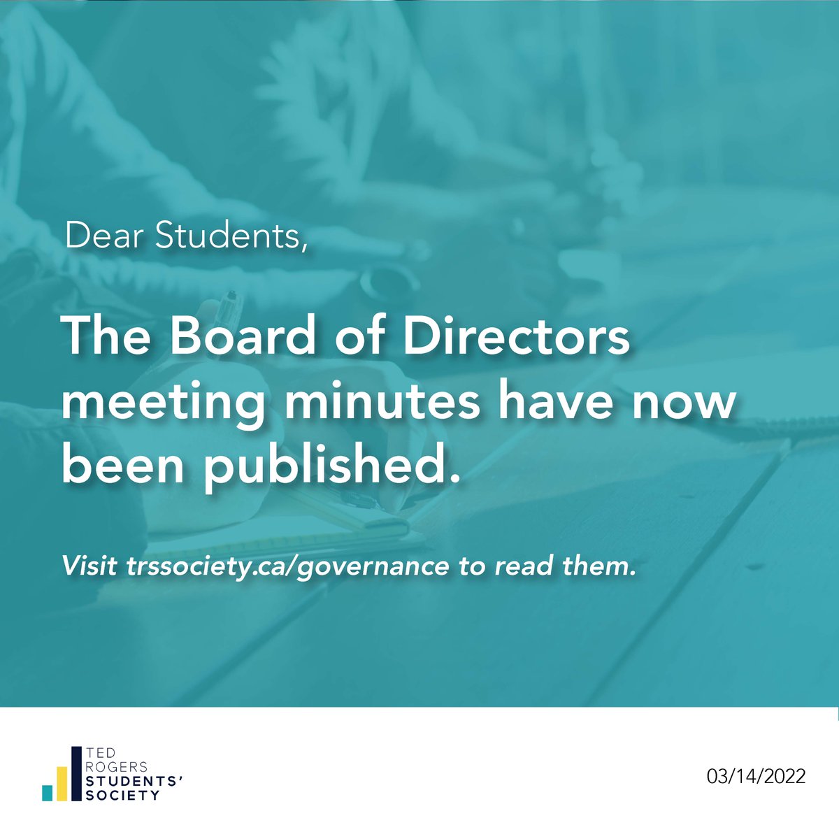 The minutes from the 20th meeting of the 2021-22 year that took place on 03/14/2022 have now been posted to our website for students to read.

Please access them here: trssociety.ca/governance