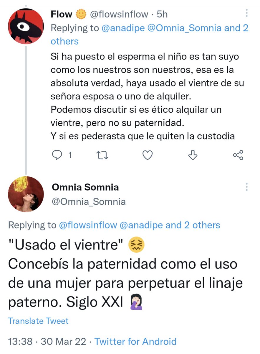 Los hijos son propiedad del Padre, que los puede conseguir usando el vientre de su señora esposa, o haya alquilado un vientre profesional.

Clasismo, machismo, misoginia, #VientresDeAlquiler