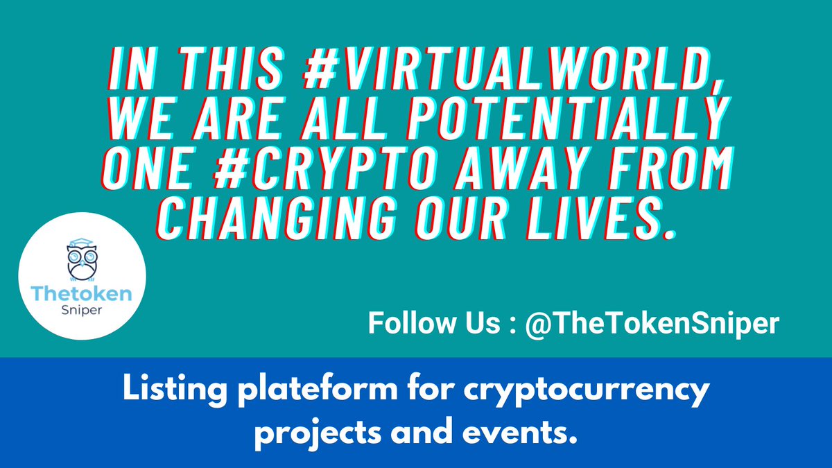 TheTokenSniper's tweet photo. In this #virtualworld, we are all potentially one #CRYPTO away from changing our lives.

Vote this: https://t.co/HZzouhzPJE

To enter: @TheTokenSniper

🟡 follow us
🟡 drop your wallet in comment
🟡 retweet, like

#Airdrop #cryptocurrency  #thetokensniper https://t.co/iq7fQPbWzM