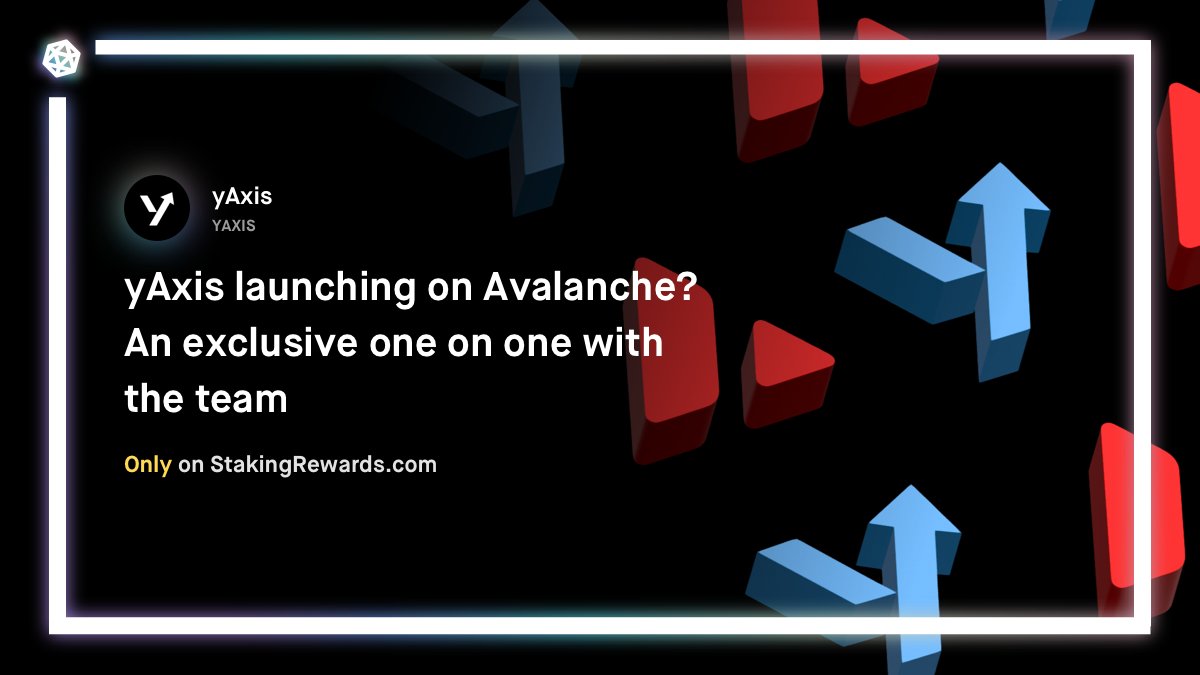 StakingRewards's tweet photo. 🔔Learn about #DeFi and @yaxis_project  launching on @avalancheavax in this exclusive interview

Main Points

✅What is special about $yAxis
✅What's coming up for $yAxis on @avalancheavax 
✅What is the future of $yAxis

👇Link to @yaxis_project Article:
https://t.co/xYl7yBOG4w https://t.co/s0YK3Us8b6