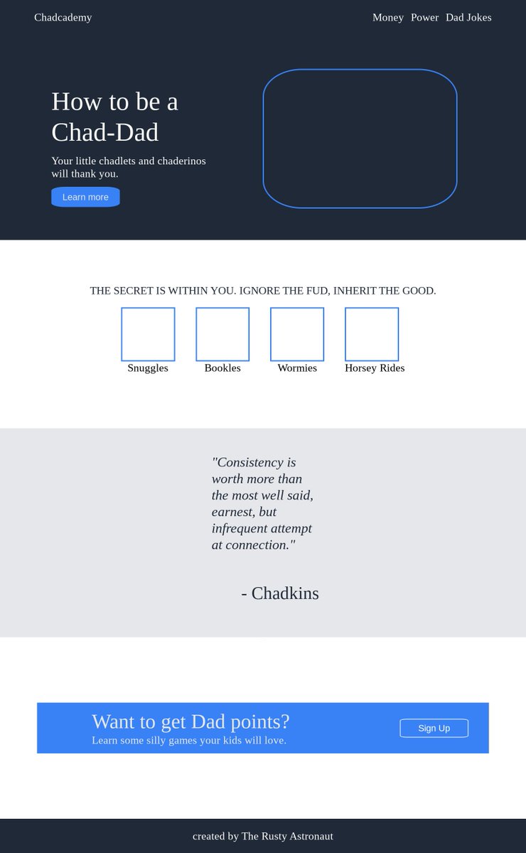 RustyAstronaut's tweet photo. Here's a project I did for the #OdinProject. I'm learning web dev and this project tested my ability to design a webpage to spec using html and css. I spiced it up with a little bit with copy about a passion of mine. How to be a chad dad. #100devs https://t.co/RgOJdZaRqu