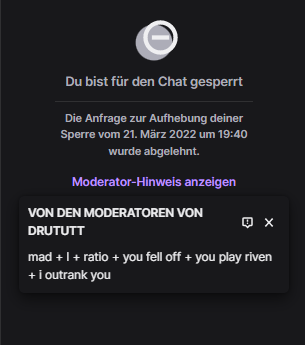 banned from drut stream for playing riven Sadge