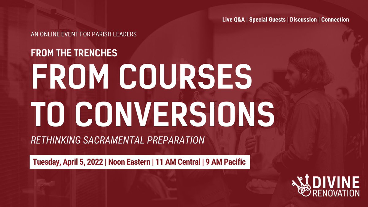 DivReno's tweet photo. ICYMI: Is it possible to make sacramental preparation a disciple-making process where conversions happen?

Join Fr. @colautta at our next From the Trenches online event for parish leaders on Tuesday, April 5. Learn more + register today at https://t.co/xQkrCuofLf. https://t.co/pACpFyqCsT