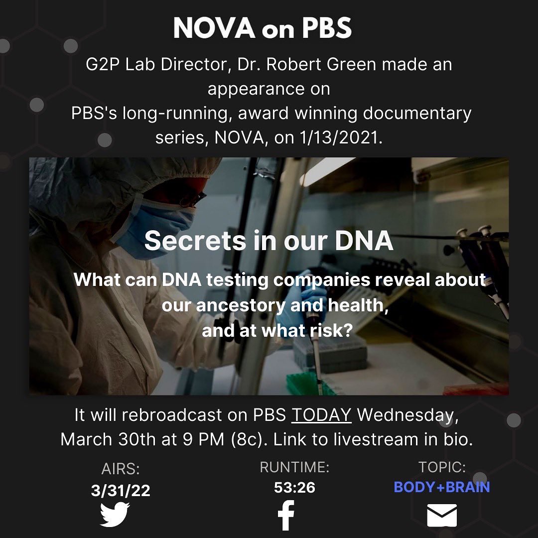 Genomes2People's tweet photo. What can DNA testing companies like #23andMe &amp; #AncestryDNA reveal about our ancestry and health, and at what risk?

G2P director @RobertCGreen addresses these questions in NOVA doc “Secrets in our DNA” rebroadcasted tonight, Weds 3/30 @ 9pm EST on PBS! https://t.co/zKePSO0J2b https://t.co/Hoo9FXLeVt