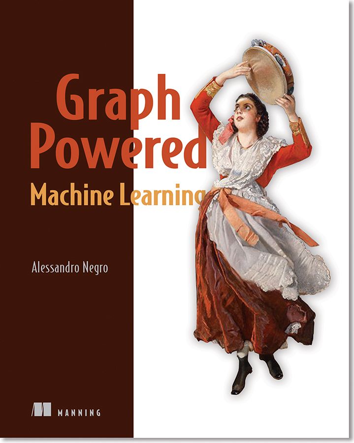 Upgrade your #machinelearning models with graph-based algorithms, the perfect structure for complex and interlinked data. Unleash your #graphpower with our Deal of the Day, Graph-Powered Machine Learning by @AlessandroNegro : mng.bz/drZg #neo4j #DataScience #AI #NLP