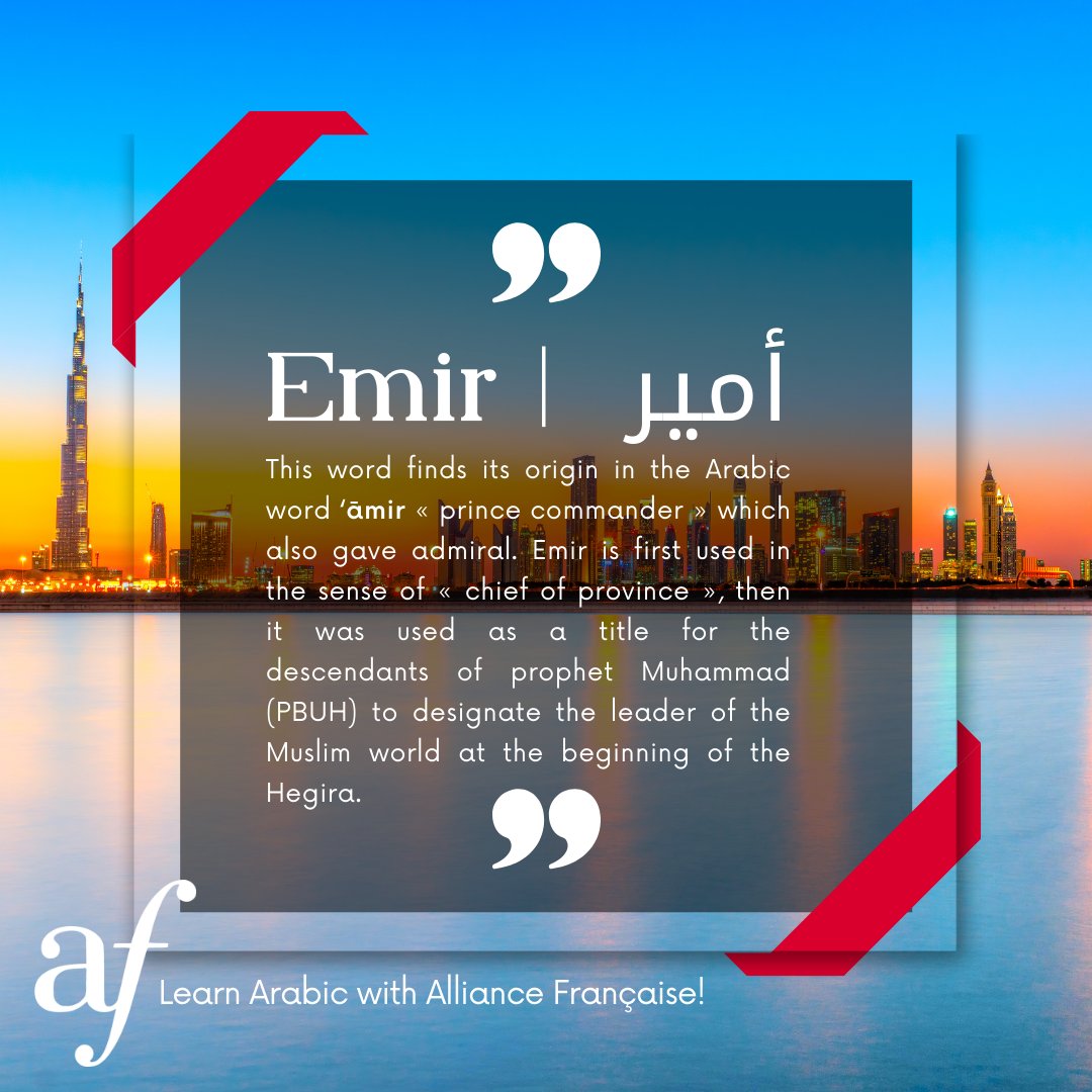 AfasKSA's tweet photo. ❓Did you know that many #Arabic words can be found in #French language ?
Discover the origin of the word « Emir » !
#learnfrench #frenchcourses #frenchlanguages #frenchinksa https://t.co/YL14g1Bujq