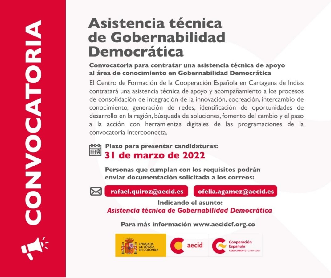 #𝗖𝗼𝗻𝘃𝗼𝗰𝗮𝘁𝗼𝗿𝗶𝗮 | Conoce los términos para la asistencia técnica de Gobernabilidad Democrática y participa si cumples con el perfil. 
➡️bit.ly/3LuW8C7

<a href="/AECIDColombia/">AECID Colombia</a>