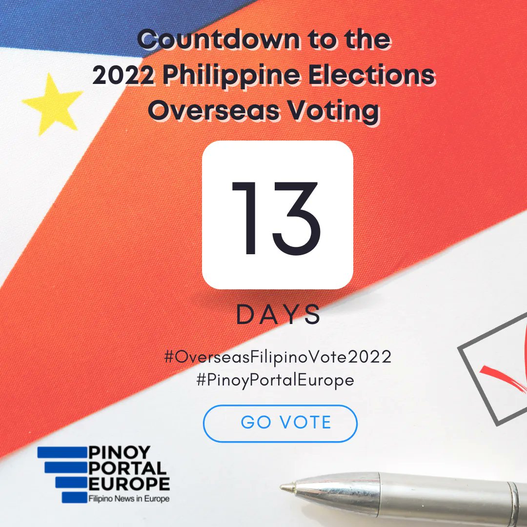 PinoyPortalEU's tweet photo. It's 13 days to go before you can vote in the 2022 Philippine elections. 
Vote wisely!

#MigrantVoteMatters
#OverseasFilipinoVote2022
#PinoyPortalEurope https://t.co/qYYN60YuHM