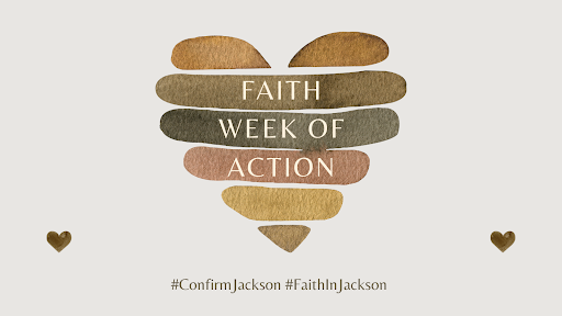 Join the #FaithInJackson Faith Week of Action in support of Judge Ketanji Brown Jackson. Judge Jackson’s record demonstrates she will support people of all religions and no religion. She will be a #JusticeForAll once confirmed to the Supreme Court. #ConfirmJackson