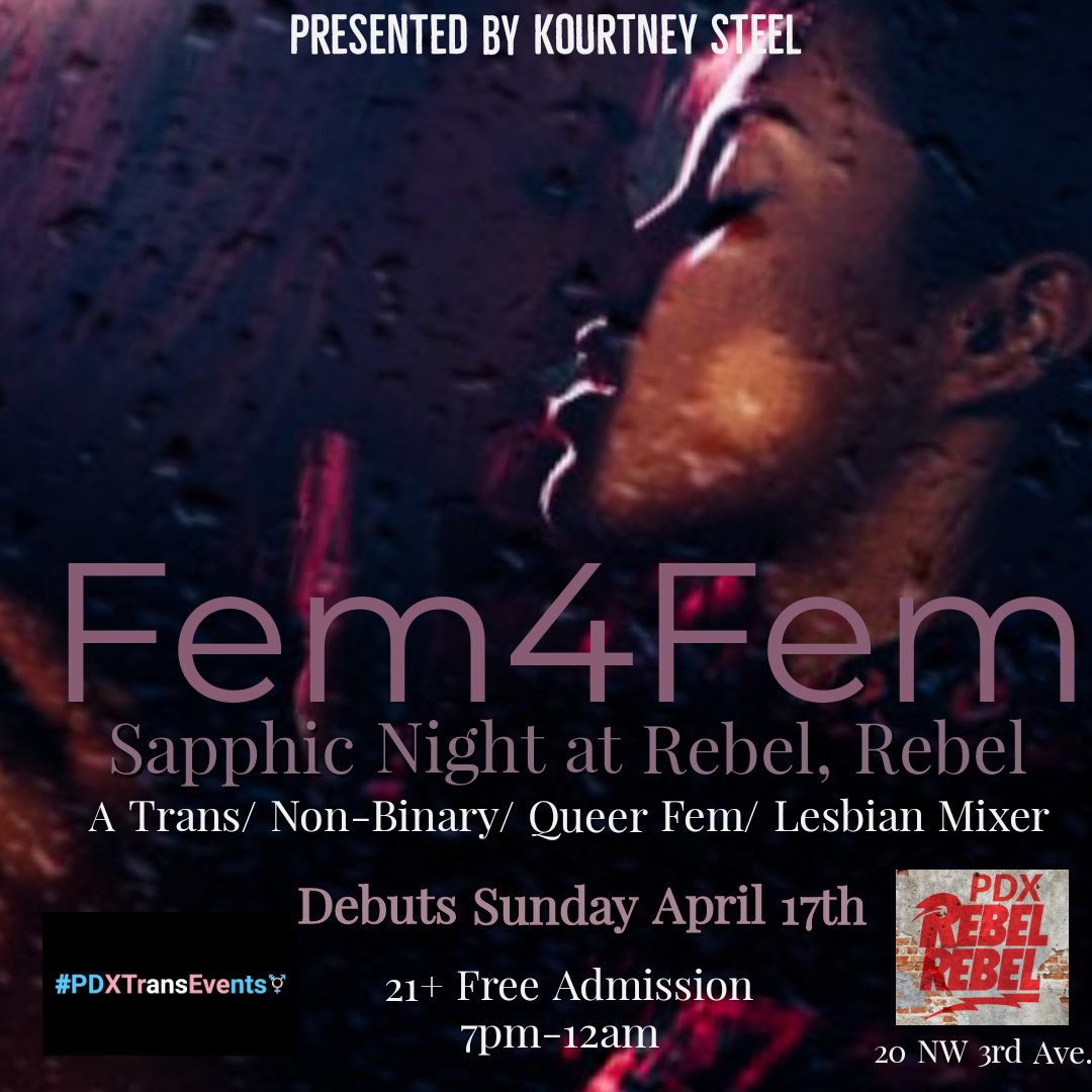 April 17th at Rebel, Rebel PDX