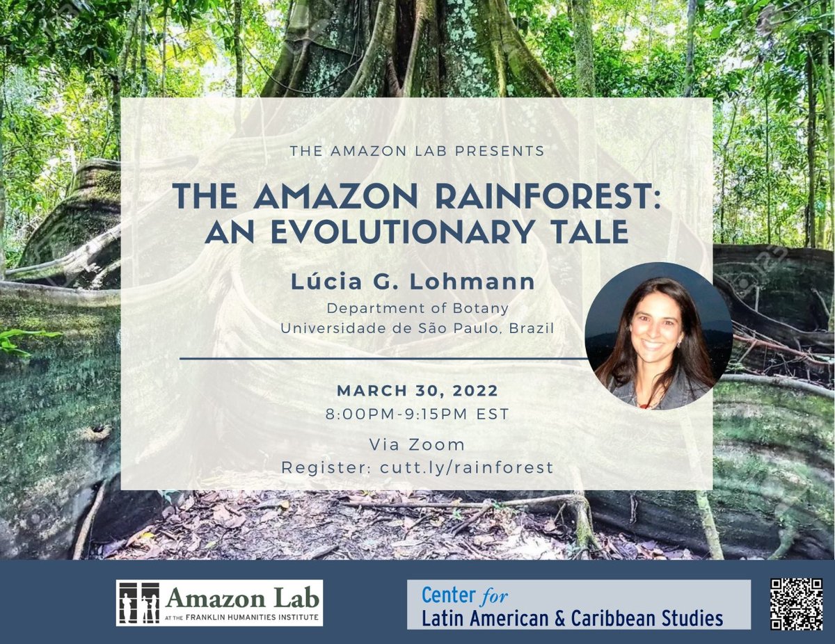 ***FHI's Amazon Lab 2022 Plant Symposium begins TODAY!***

Part 1 is a talk by Lúcia G. Lohmann, "The Amazon Rainforest: An Evolutionary Tale." 3/30 @ 8-9:15p.m. EDT. 

More info. here: sites.fhi.duke.edu/amazonlab/even…