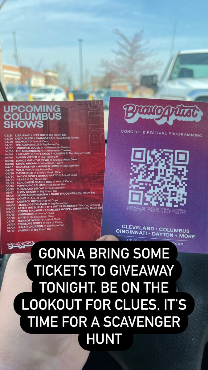 Also tonight, we’re gonna be giving away some tickets to some upcoming shows! Keep an eye on our Instagram stories, it’s time for a scavenger hunt.