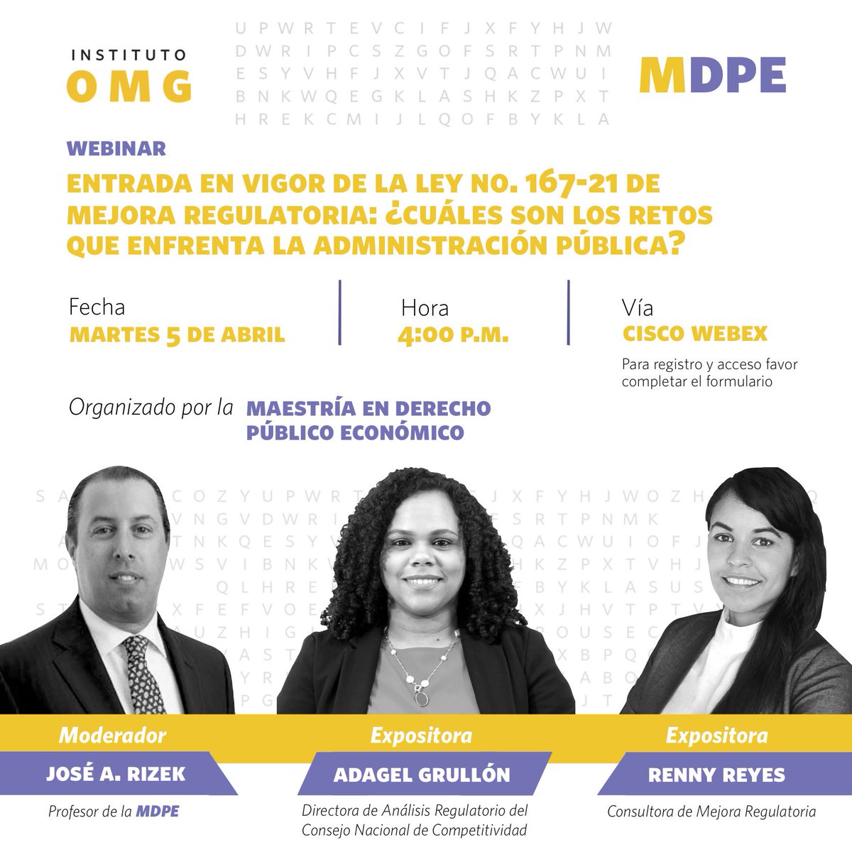 La #MDPE te invita a participar del Webinar "Entrada en vigor de la Ley No.167-21 de Mejora Regulatoria: ¿Cuáles son los retos que enfrenta la Administración Pública?"
⠀⠀⠀
💻 Link para registro y acceso: lnkd.in/e-3hC6gi

¡Te esperamos!⠀⠀⠀
⠀⠀⠀
#IOMG #InstitutoOMG