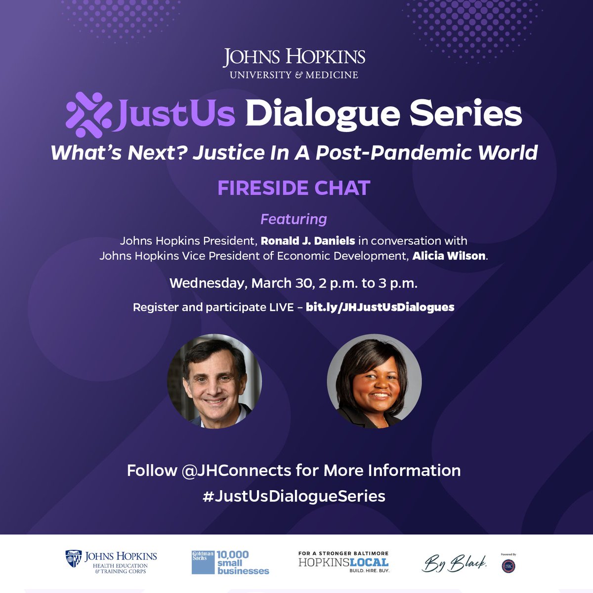 TODAY! JustUs Dialogues focus on Economic Justice in Investments and Innovation in Healthcare, two dynamic panels followed by a Fireside Chat w/ Johns Hopkins President, Ronald J. Daniels & JH Vice President of Economic Development, Alicia Wilson.

Join! bit.ly/JHJustUsDialog….