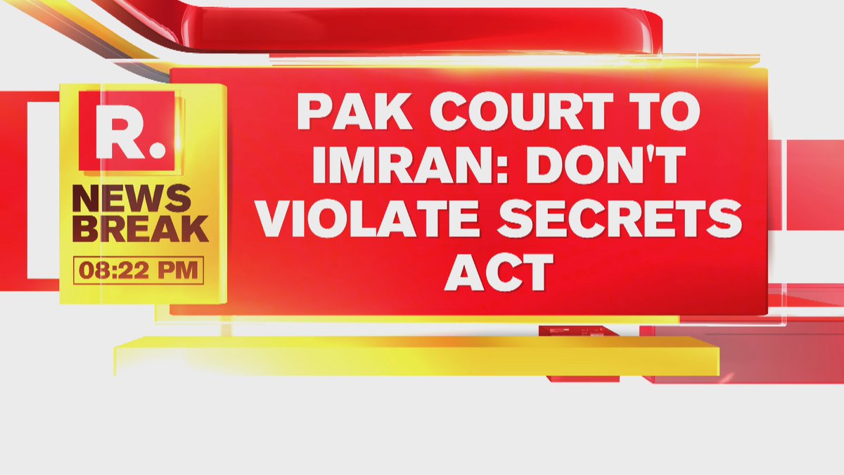 republic's tweet photo. #BREAKING | Pakistan Court stops Imran Khan from revealing details of the 'secret letter' 

Tune in to watch #LIVE updates here - https://t.co/qZSNtgl6qk https://t.co/1RgDQz6fjC